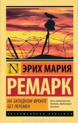 Erich Maria Remarque: Na Zapadnom fronte bez peremen (ISBN: 9785170889402)