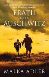 Frații de la Auschwitz (ISBN: 9786060065043)