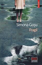 Fragil - Simona Gosu (ISBN: 9789734683192)
