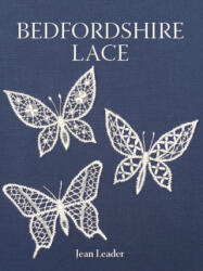 Bedfordshire Lace (ISBN: 9781785008184)