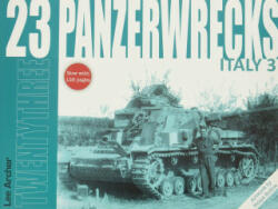 Panzerwrecks 23: Italy 3 (ISBN: 9781908032225)
