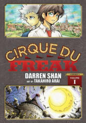 Cirque Du Freak: The Manga, Vol. 1 - TAKAHIRO ARAI (ISBN: 9781975320058)