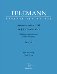 JOHANNESPASSION 1745 TWV 5: 30 KLAVIERAUSZUG URTEXT (ISBN: 9786460216045)