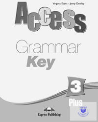 Curs limba engleza Access 3 Cheie la gramatica - Virginia Evans, Jenny Dooley (ISBN: 9781848621978)