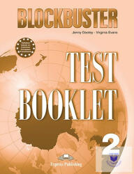 Curs limba engleza Blockbuster 2 Teste - Jenny Dooley, Virginia Evans (ISBN: 9781845584108)