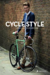 Cycle Style - Horst Friedrichs (ISBN: 9783791346625)