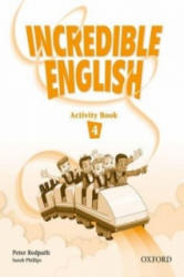 Incredible English 4: Activity Book - Peter Redpath (ISBN: 9780194440165)