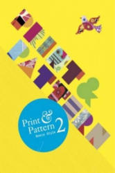 Print & Pattern 2 - Bowie Style (ISBN: 9781856697927)