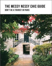 DONT BE A TOURIST IN PARIS - Vanessa Grall (ISBN: 9781909399976)