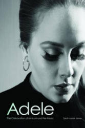Sarah-Louise James - Adele - Sarah-Louise James (ISBN: 9781780971995)