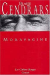 Moravagine - Blaise Cendrars (ISBN: 9782246108856)