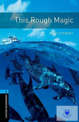 Oxford Bookworms Library: Level 5: : This Rough Magic audio CD pack - Mary Stewart, Diane Mowat (2012)