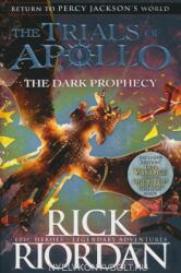 The Trials of Apollo The Dark Prophecy - Rick Riordan (ISBN: 9780141363974)