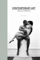Contemporary Art: World Currents - Terry Smith (ISBN: 9781856697163)