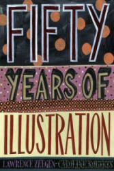 50 Years of Illustration - Caroline Roberts (ISBN: 9781780672793)