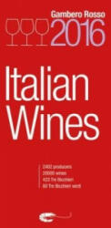 Italian Wines - Gambero rosso (ISBN: 9781890142179)