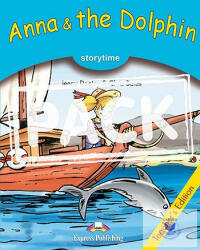 Anna & The Dolphin Teacher's Edition With Cross-Platform Application (ISBN: 9781471563942)