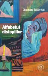Alfabetul distopiilor (ISBN: 9786067974980)