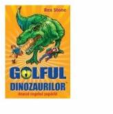 Golful dinozaurilor volumul 1. Atacul regelui Soparla - Rex Stone (ISBN: 9786068434278)