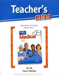 Career Paths Medical (Esp) Teacher's Guide (ISBN: 9781471521560)