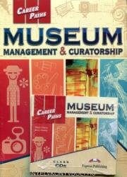 Career Paths - Museum Management & Curatorship - Teacher's Guide Pack (ISBN: 9781471572104)