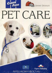 Career Paths Pet Care (Esp) Student's Book With Digibook Application (ISBN: 9781471587351)