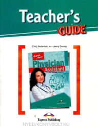 Career Paths Physician Assistant (Esp) Teacher's Guide (ISBN: 9781471566196)