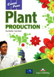Career Paths Plant Production (Esp) Student's Book With Digibooks Application (ISBN: 9781471567988)