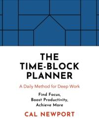 The Time-Block Planner (2020)