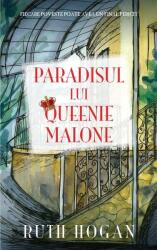 Paradisul lui Queenie Malone - Ruth Hogan (ISBN: 9786060065166)