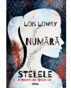 Numara stelele. O poveste din Copenhaga - Lois Lowry (ISBN: 9786067888263)