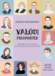 Valódi példaképek (2021)