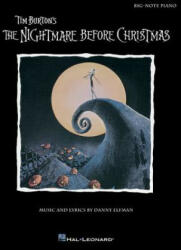 Tim Burton's the Nightmare Before Christmas: Big-Note Piano - Danny Elfman (ISBN: 9781480342873)