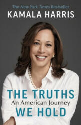 Truths We Hold - Kamala Harris (ISBN: 9781529114461)