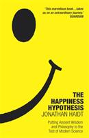 The Happiness Hypothesis - Jonathan Haidt (ISBN: 9781847943064)