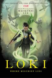 Loki: Where Mischief Lies (ISBN: 9781368026154)