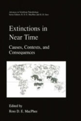 Extinctions in Near Time - Ross D. E. MacPhee, Hans-Dieter Sues (1999)