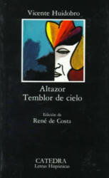 Altazor ; Temblor de cielo - Vicente Huidobro (1989)