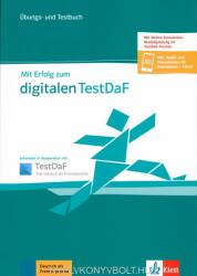 Mit Erfolg zum digitalen TestDaF Übungs- und Testbuch online (ISBN: 9783126768276)