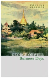 Burmese Days - George Orwell (ISBN: 9780008442712)