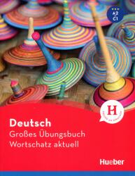 Deutsch Grosses Ubungsbuch Wortschatz aktuell A2-C1 - Marion Techmer (ISBN: 9783193017215)