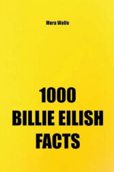 1000 Billie Eilish Facts (ISBN: 9781393035824)
