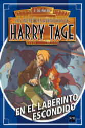 En el laberinto escondido: Harry Tage, 3 - J. OLIVIERI (ISBN: 9788467577228)