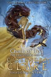 Last Hours: Chain of Iron - Cassandra Clare (ISBN: 9781406358100)