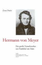 Hermann von Meyer - Ernst Probst (ISBN: 9781693794582)