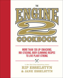 Engine 2 Cookbook - Jane Esselstyn (ISBN: 9781455591183)