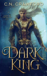 Dark King - C N Crawford (ISBN: 9781081555634)