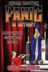 Panic in Detroit - Richard Kaczynski (ISBN: 9781076972835)