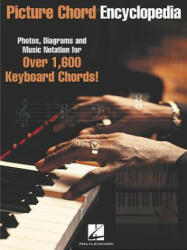 Picture Chord Encyclopedia - Hal Leonard Publishing Corporation (ISBN: 9780634032905)
