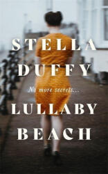 Lullaby Beach - Stella Duffy (ISBN: 9780349012407)